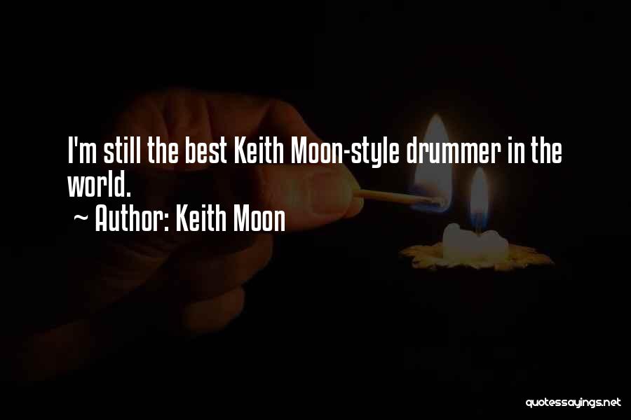 Keith Moon Quotes 1129772