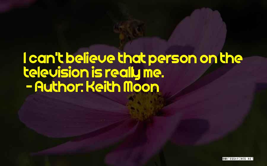 Keith Moon Quotes 1828715