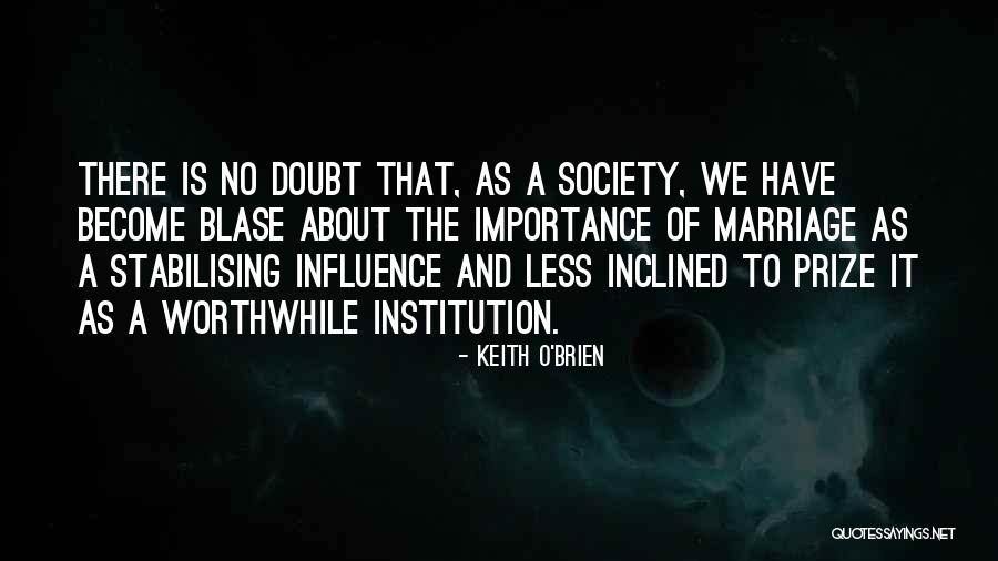 Keith O'Brien Quotes 2190194