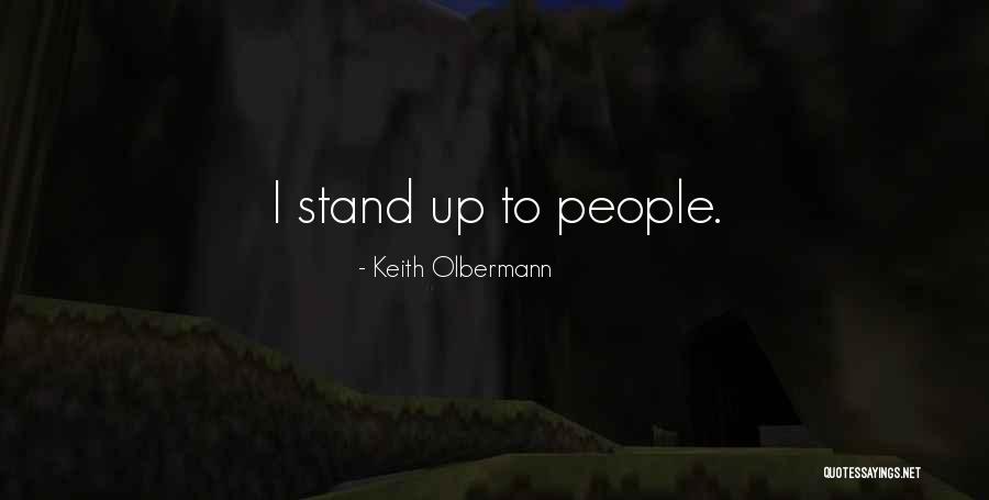 Keith Olbermann Quotes 1552859