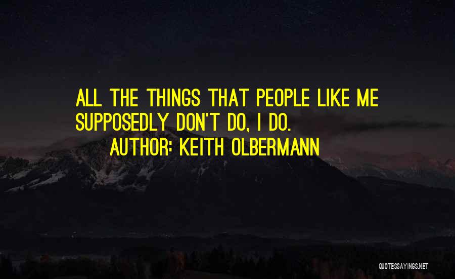 Keith Olbermann Quotes 261578