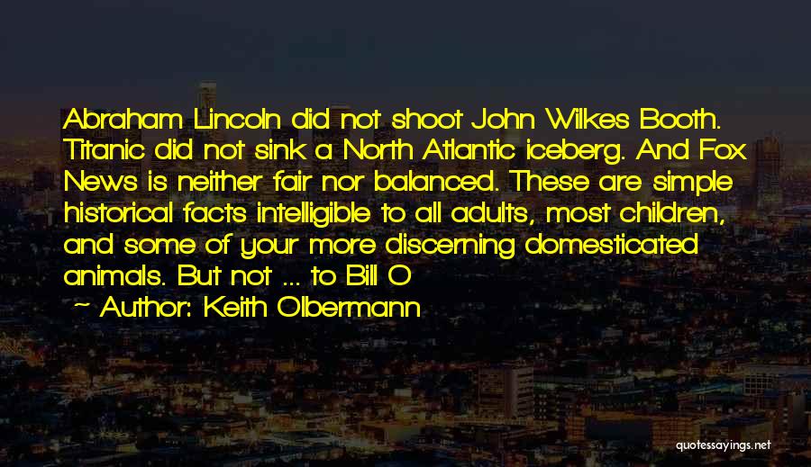 Keith Olbermann Quotes 742328