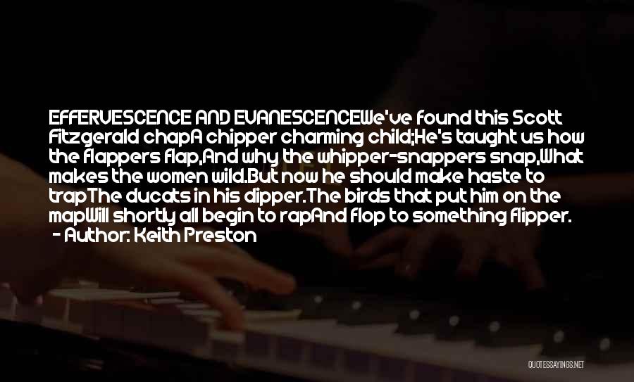Keith Preston Quotes 326952
