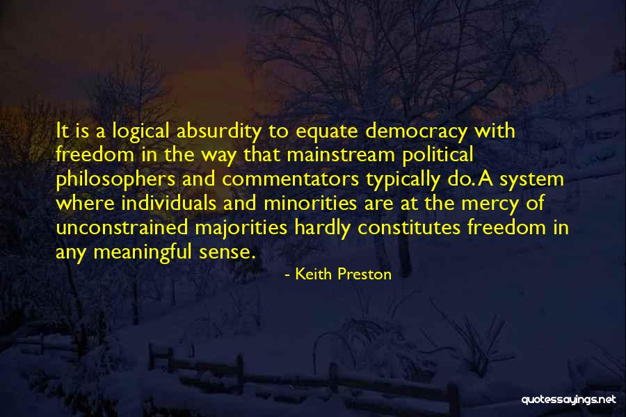 Keith Preston Quotes 762243 Keith Preston Quotes 762243