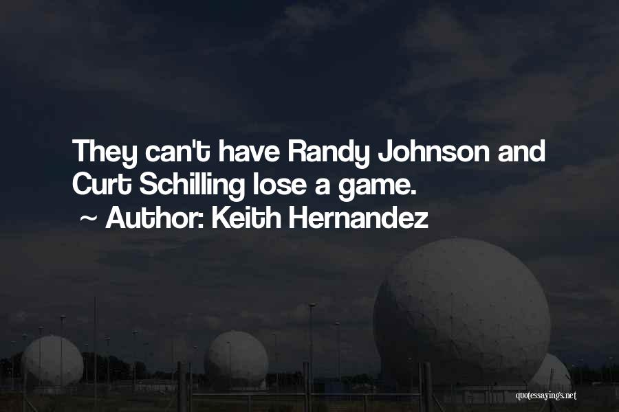 Keith Quotes By Keith Hernandez