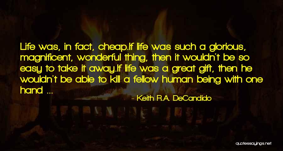 Keith R.A. DeCandido Quotes 1457893 Keith R.A. DeCandido Quotes 1457893