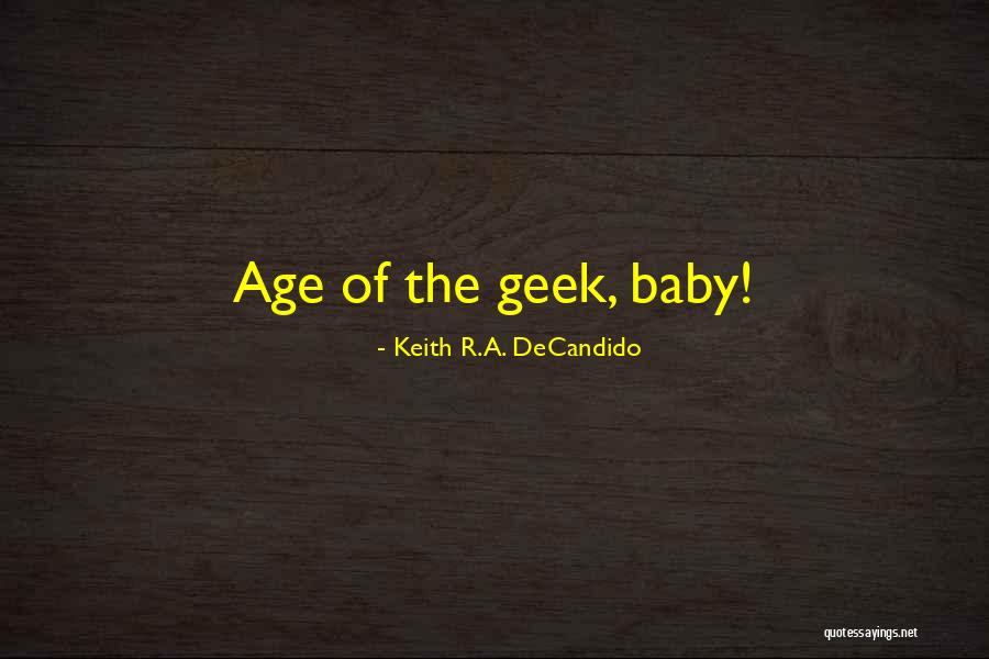Keith R.A. DeCandido Quotes 301473 Keith R.A. DeCandido Quotes 301473
