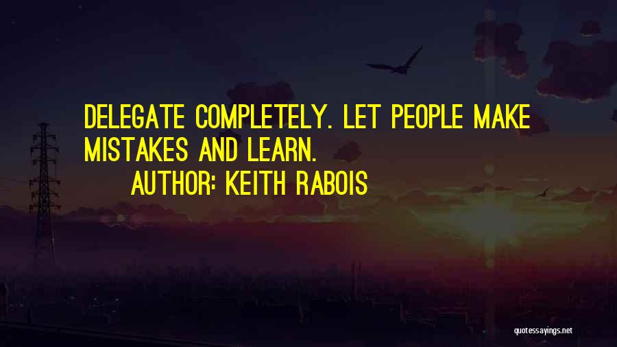 Keith Rabois Quotes 1974830