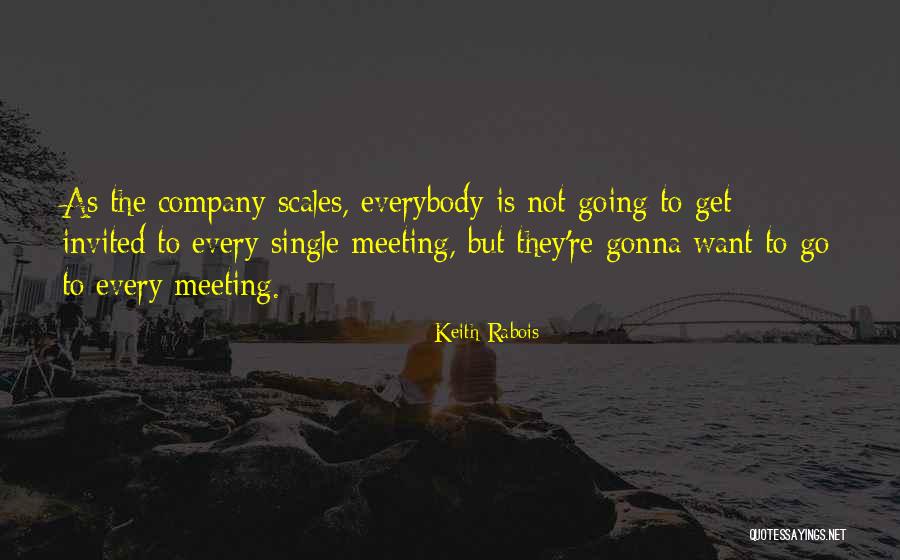 Keith Rabois Quotes 216626 Keith Rabois Quotes 216626