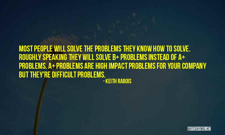 Keith Rabois Quotes 2200502