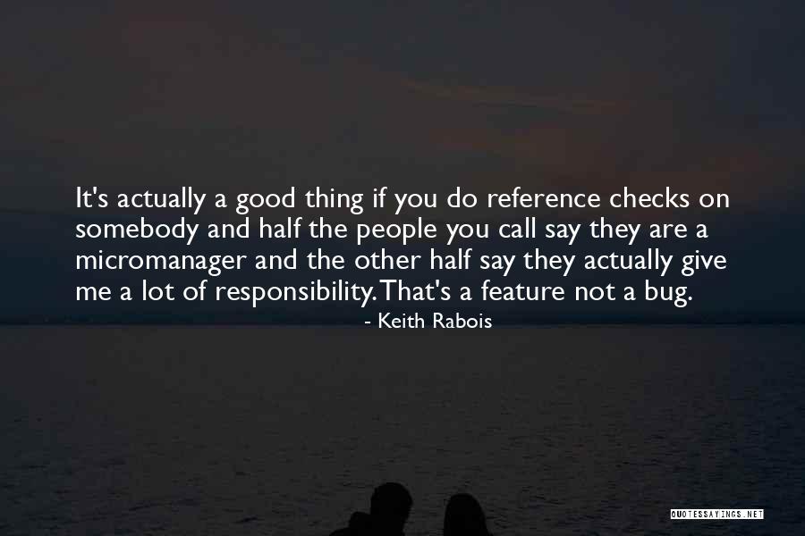 Keith Rabois Quotes 427389