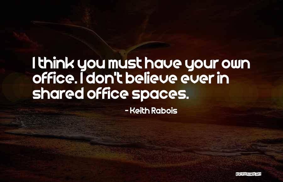 Keith Rabois Quotes 705455