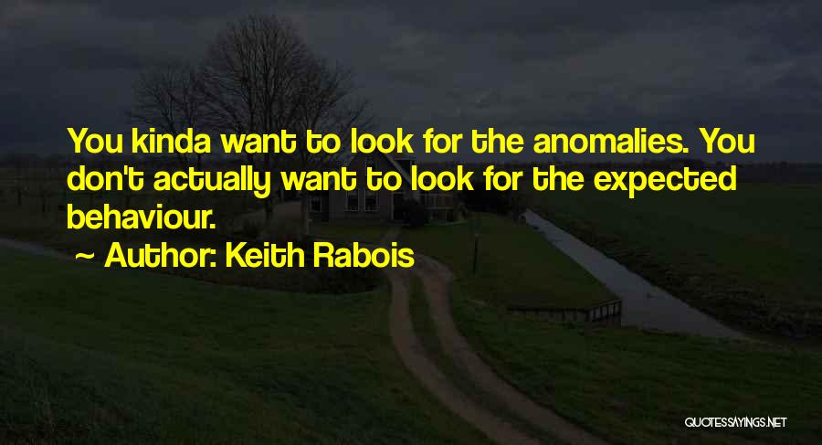 Keith Rabois Quotes 920536