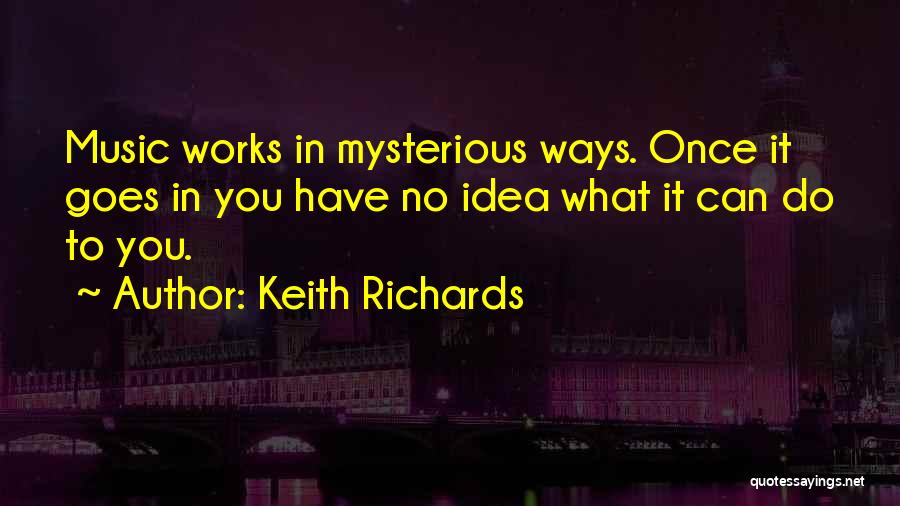 Keith Richards Quotes 1841830