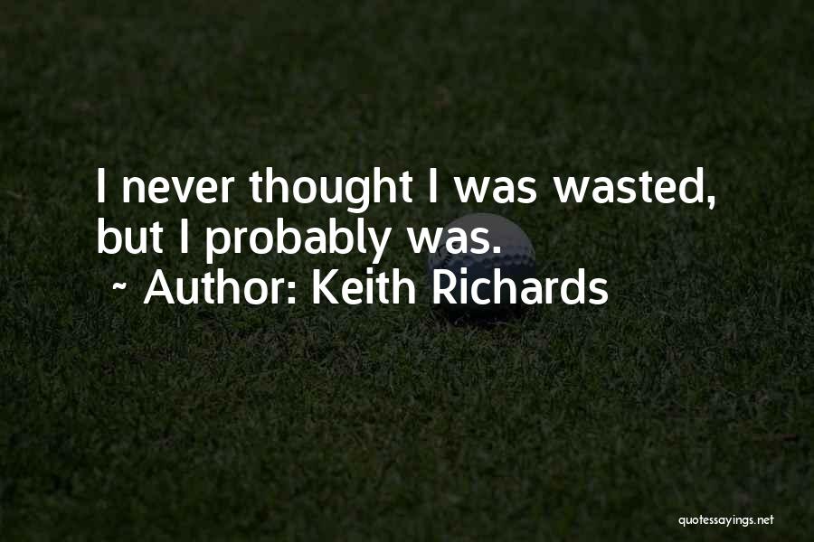 Keith Richards Quotes 1858901