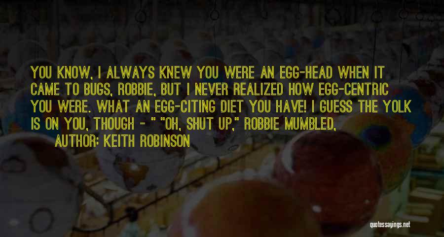 Keith Robinson Quotes 1975796