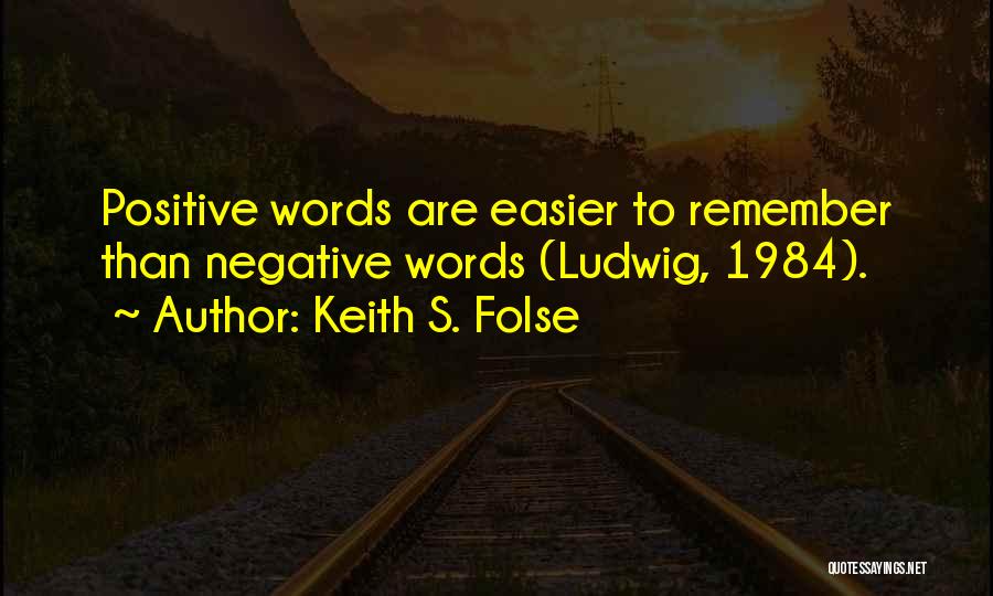 Keith S. Folse Quotes 1973746