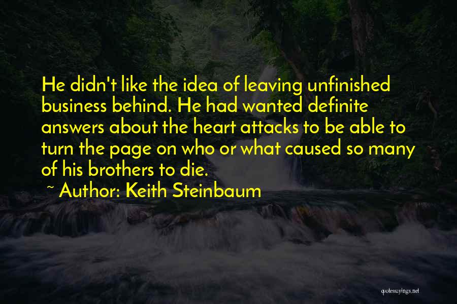 Keith Steinbaum Quotes 637778