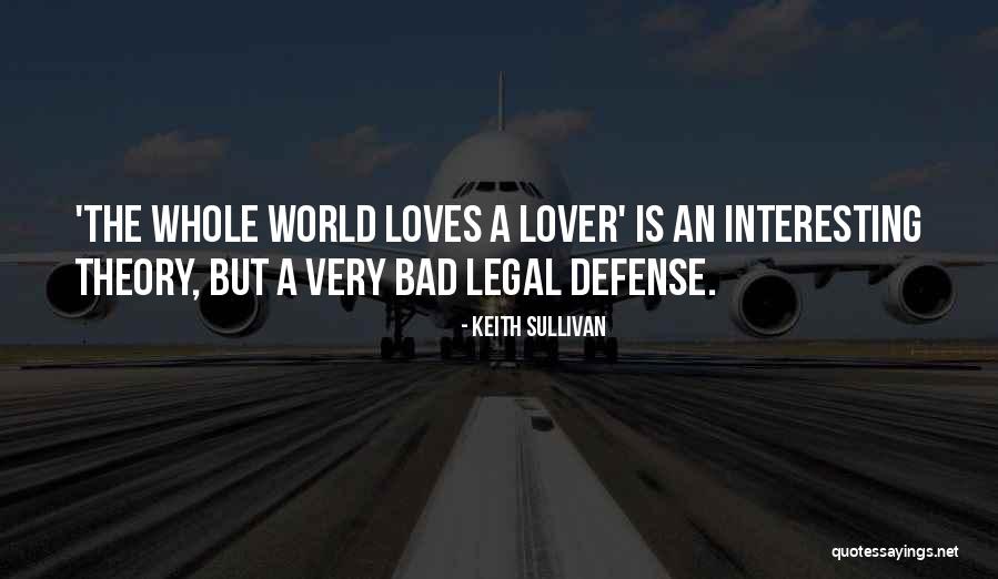 Keith Sullivan Quotes 1922571 Keith Sullivan Quotes 1922571