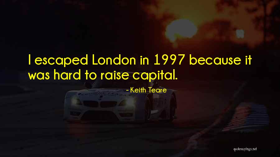 Keith Teare Quotes 1265515