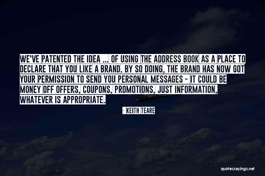 Keith Teare Quotes 1519910 Keith Teare Quotes 1519910