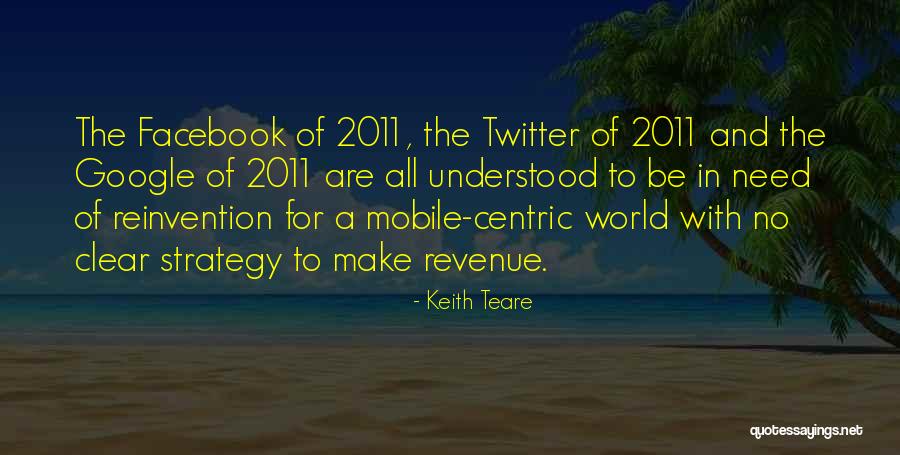 Keith Teare Quotes 843607 Keith Teare Quotes 843607