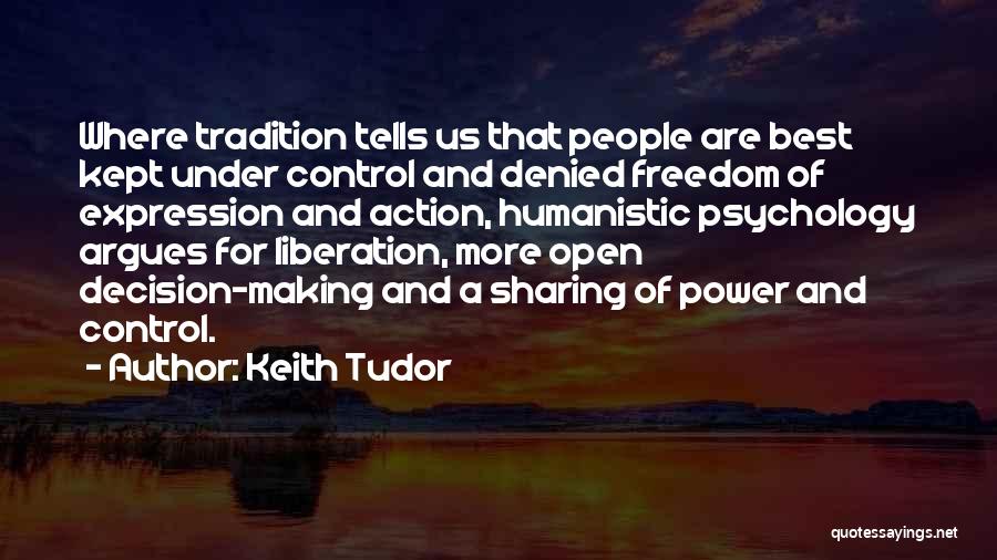 Keith Tudor Quotes 1732323