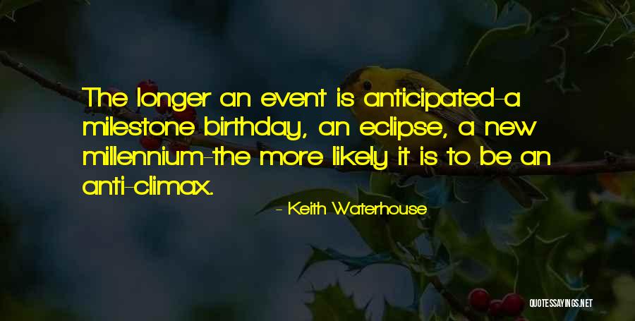 Keith Waterhouse Quotes 604080