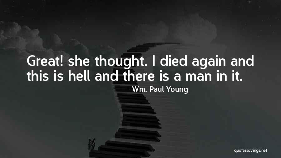 Keithan Alexander Quotes By Wm. Paul Young