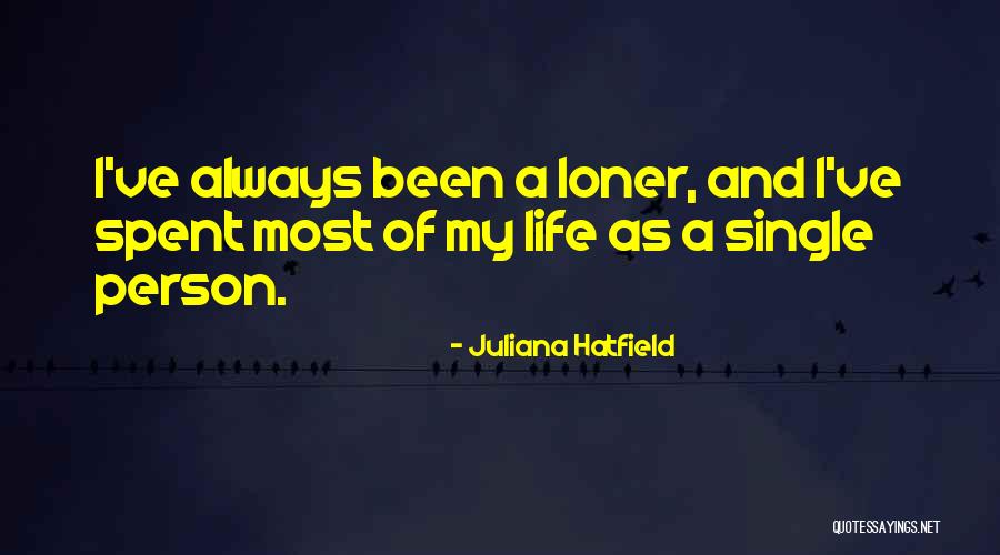 Keitumetse Obolokile Quotes By Juliana Hatfield