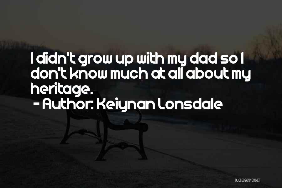 Keiynan Lonsdale Quotes 1960401