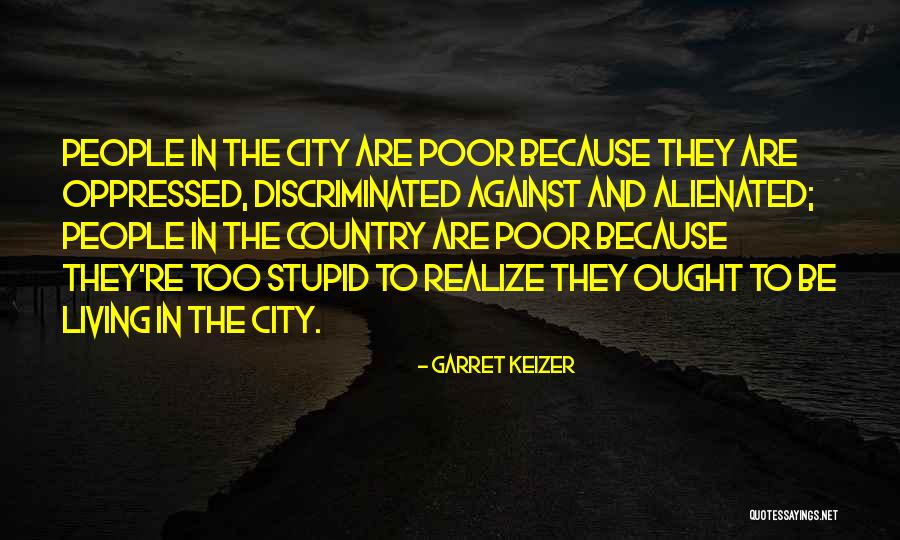 Keizer Quotes By Garret Keizer