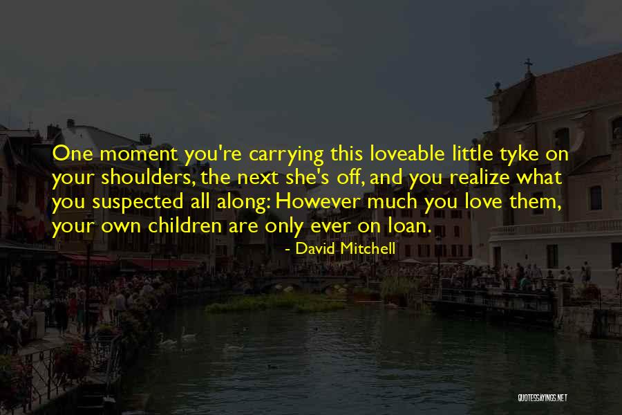 Keizo Takemi Quotes By David Mitchell Keizo Takemi Quotes By David Mitchell