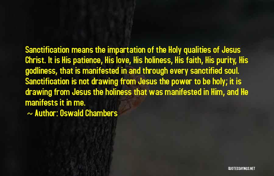 Kejahatan Cyber Quotes By Oswald Chambers