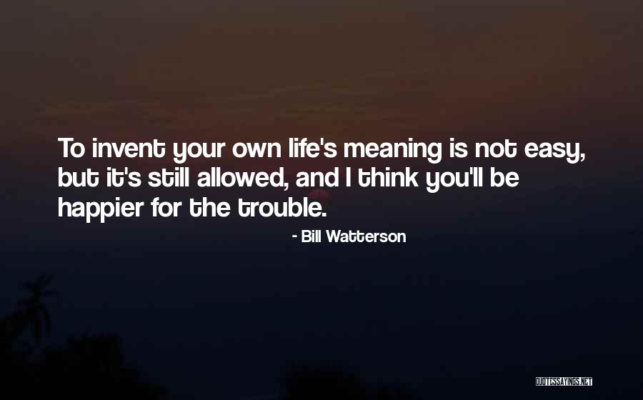 Kejam Isis Quotes By Bill Watterson Kejam Isis Quotes By Bill Watterson