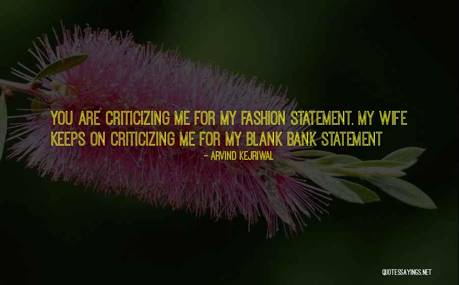 Kejriwal Quotes By Arvind Kejriwal Kejriwal Quotes By Arvind Kejriwal