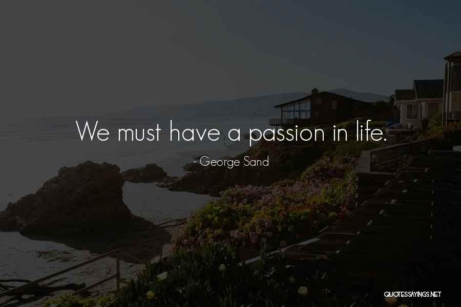 Kekaisaran Yunani Quotes By George Sand Kekaisaran Yunani Quotes By George Sand