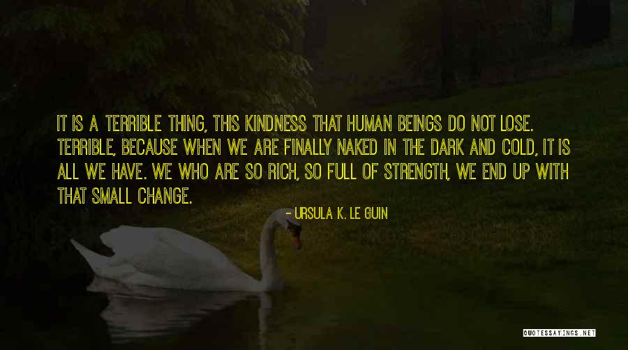 Kekana Fouret Quotes By Ursula K. Le Guin Kekana Fouret Quotes By Ursula K. Le Guin