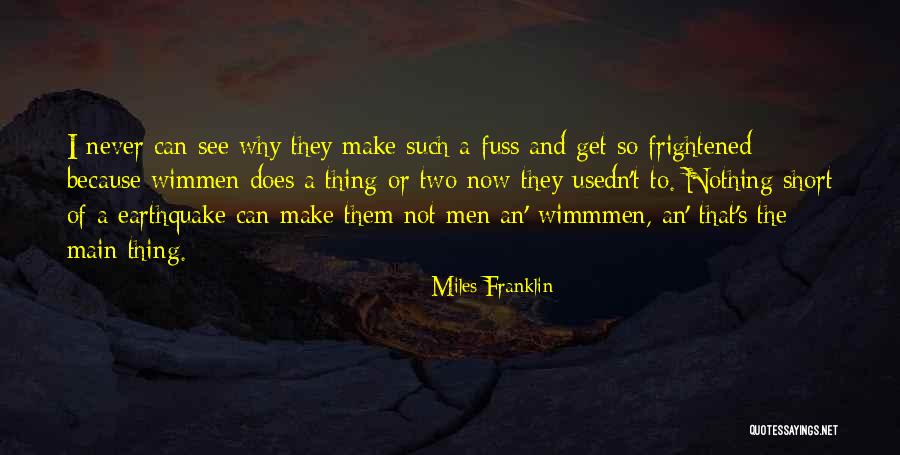 Kekayaan Raffi Quotes By Miles Franklin Kekayaan Raffi Quotes By Miles Franklin