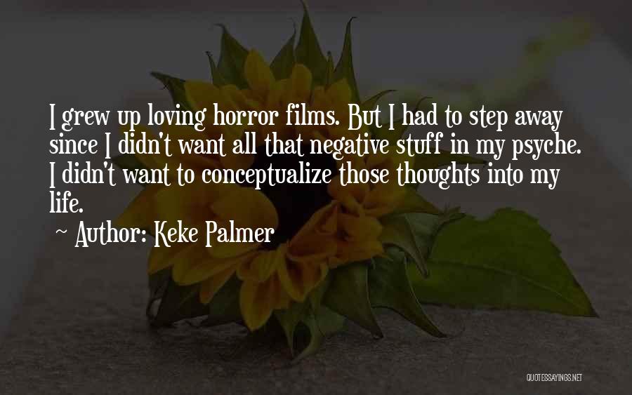 Keke Palmer Quotes 1139071