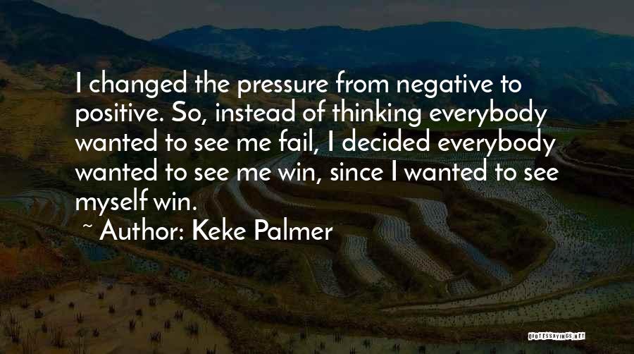 Keke Palmer Quotes 1567851