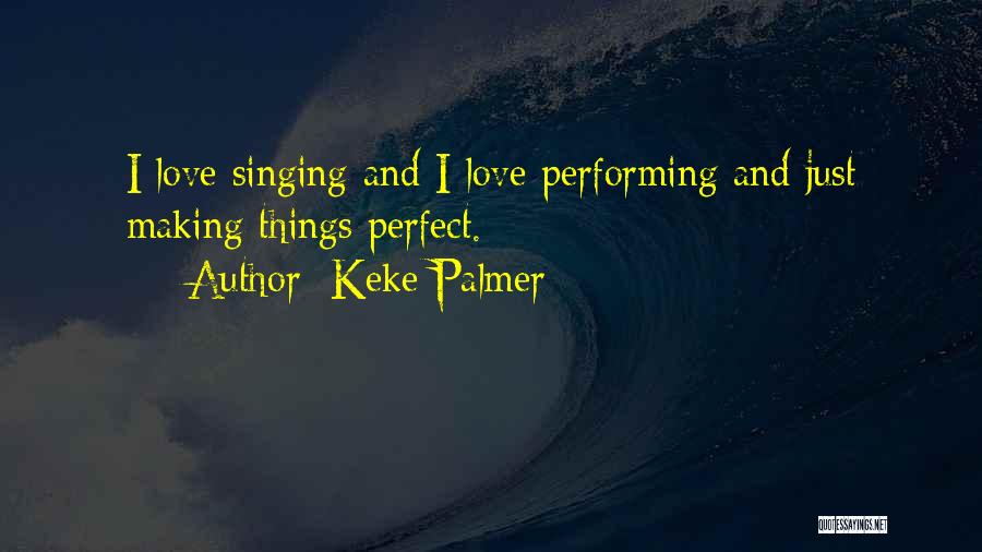 Keke Palmer Quotes 1625416