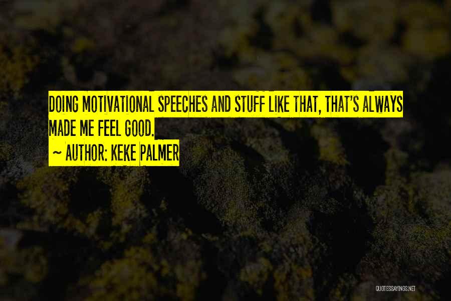 Keke Palmer Quotes 2005040