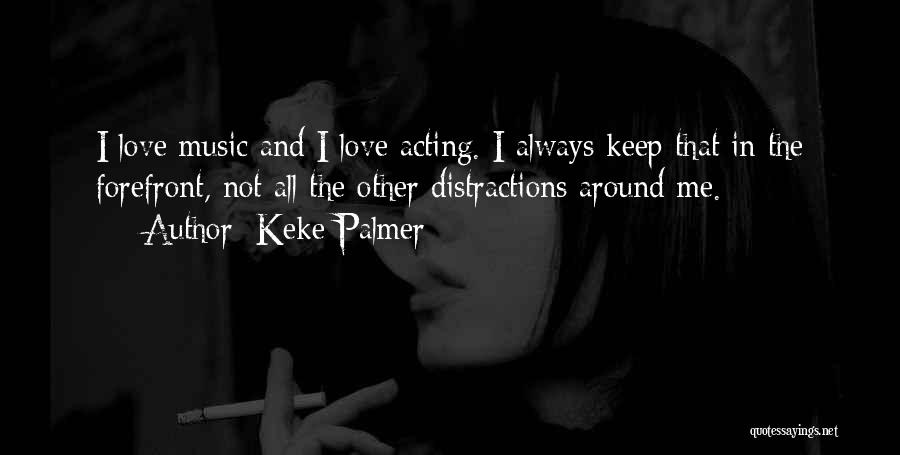 Keke Palmer Quotes 501091