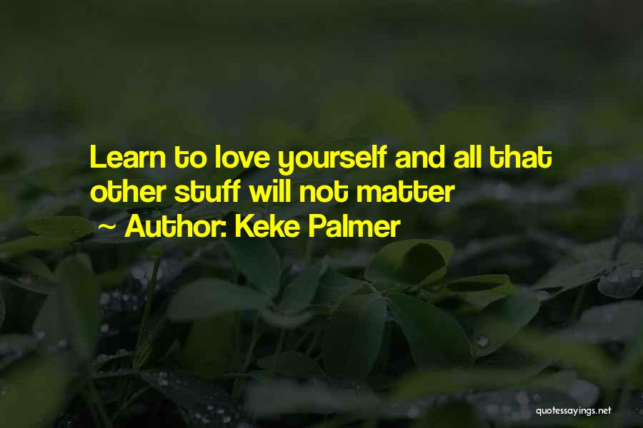 Keke Palmer Quotes 758834