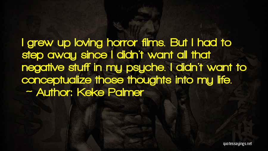 Keke Quotes By Keke Palmer