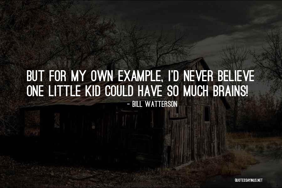 Kekeruhan Pada Quotes By Bill Watterson Kekeruhan Pada Quotes By Bill Watterson