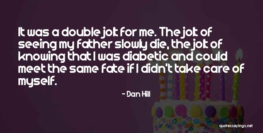 Kekhasan Laki Quotes By Dan Hill Kekhasan Laki Quotes By Dan Hill