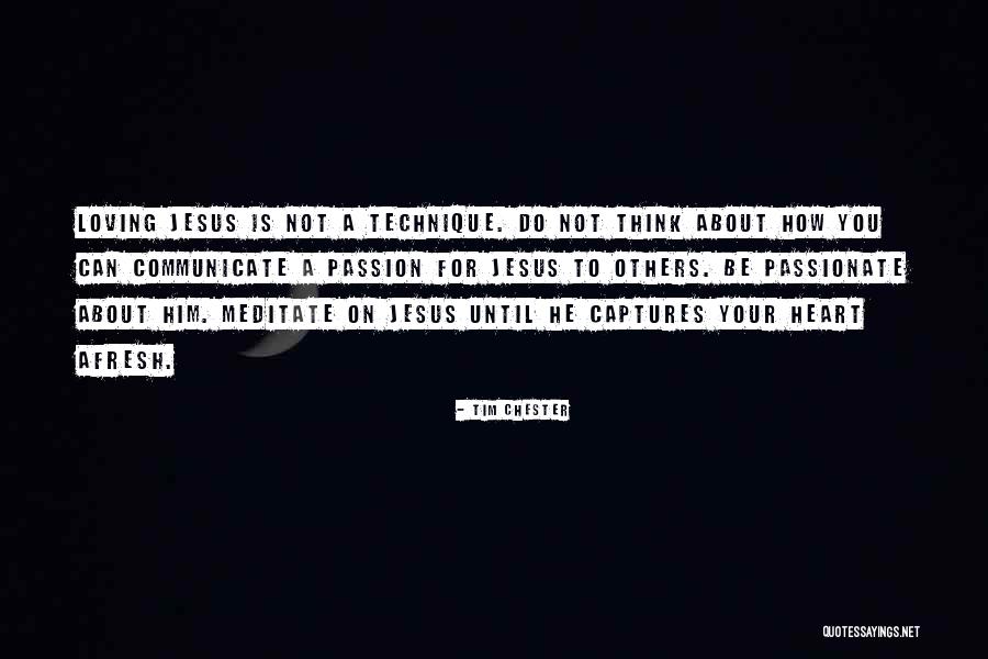 Kekilli Pancing Quotes By Tim Chester Kekilli Pancing Quotes By Tim Chester