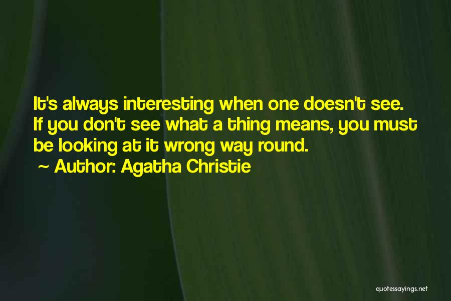Kekkaishi Quotes By Agatha Christie